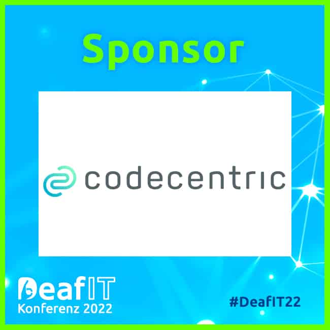 Sponsor Logo codecentric, DeafIT Konferenz 2022, #DeafIT22