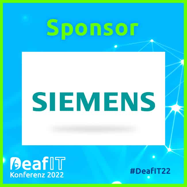Sponsor, Siemens company logo, DeafIT Conference 2022, #DeafIT22